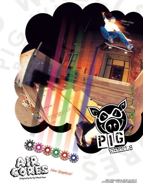 Pig Wheels Ad 2003 | photo: Gaberman Adam Crew